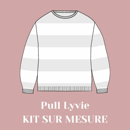 Créez votre kit Lyvie