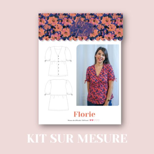 Blouse Florie - Créez votre kit sur mesure
