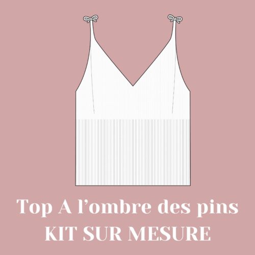 Créez votre kit A l'ombre des pins